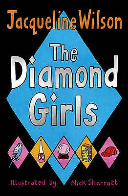 £225 • Buy The Diamond Girls By Jacqueline Wilson, Nick Sharratt. 9780552553766