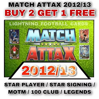 £2 • Buy Match Attax 2012/13 12/13 Star Player/Star Signings/ MOTM/100 Clubs/ Legends