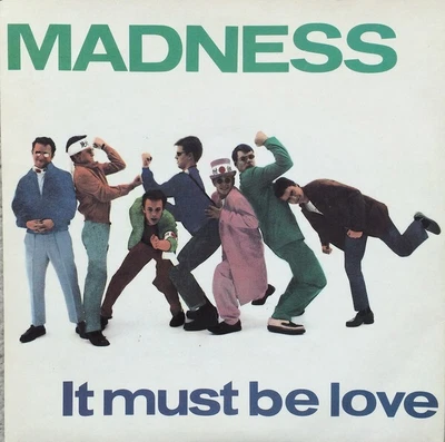 £9.29 • Buy Madness - It Must Be Love - Used Vinyl Record 7 - E7441A