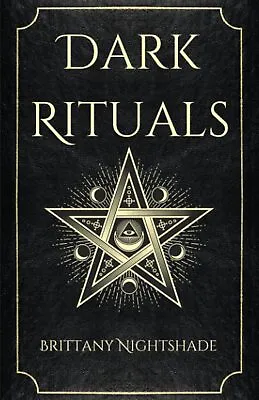 Dark Rituals: Black Magic Spellbook Of Curses And Power • £15.86