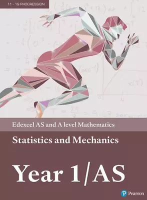 Edexcel AS And A Level Mathematics Statistics & Mechanics Year 1/AS Textbook + E • £6.77