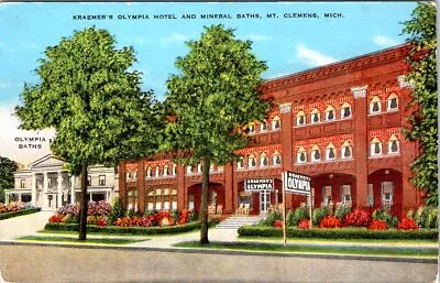 Kraemer's Olympia Hotel & Mineral Baths MT. CLEMENS Michigan Linen Postcard • $3