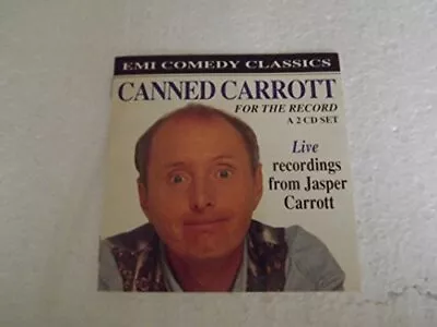 Canned Carrott For Record - Jasper Carrott CD J0VG The Cheap Fast Free Post • £5.62