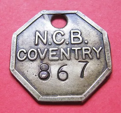 A Nice Octagonal NCB Coventry Embossed Brass Pit Check • £4.95