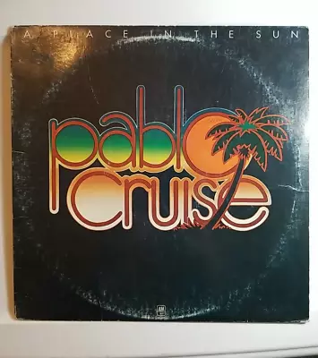 Pablo Cruise - A Place In The Sun - Vintage Vinyl Record 1977 LP VG SP-4625 • $4.99