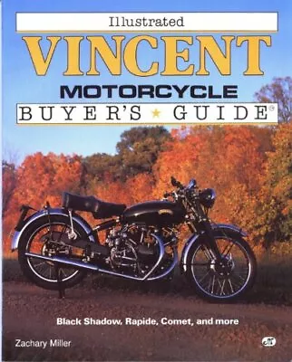 ILLUSTRATED VINCENT MOTORCYCLE BUYER'S GUIDE (ILLUSTRATED By Zack Miller *Mint* • $85.49