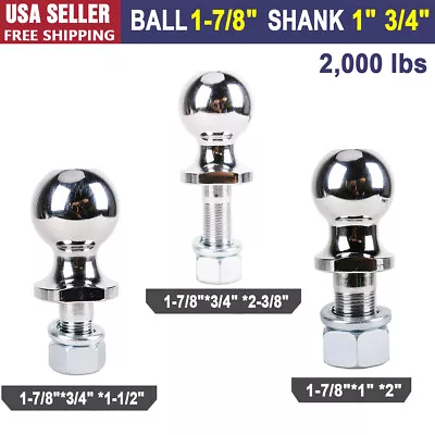 Trailer Hitch Ball 1-7/8-Inch Diameter With 3 Size Shank & Length 2000 Lb Chrome • $8.31