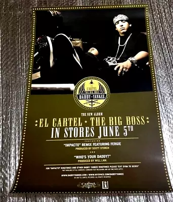 Daddy Yankee T -El Cartel The Big Boss  17   X 11   (PROMO POSTER) • $18.99