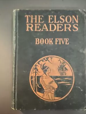 Vintage The Elson Readers: Book 5 1929 Illustrated Childrens Book H2 • $19