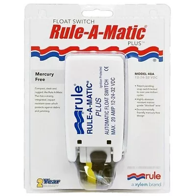 Rule 40A Rule-A-Matic Float Switch Plus 12V 24V 32V DC Marine Boat Bilge • $52.62