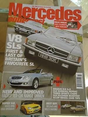 Mercedes Enthusiast Jul 2005 Issue 45 SLK 32 AMG W114/5 & W123 Saloons • $7.58