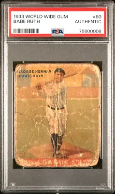 1933 WORLD WIDE GUM BABE RUTH #80 ..Goudey Counteraprt In Canada • $3641.40