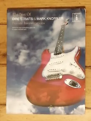 The Best Of  Dire Straits  And Mark Knopfler: Private Investigation  Guitar TAB • £14.99