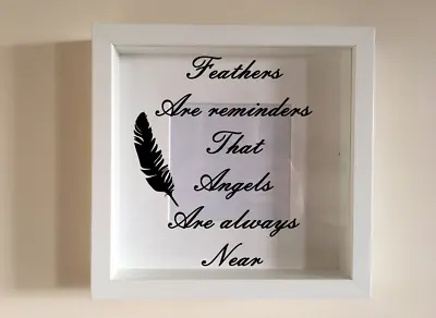 £2.45 • Buy Box Frame Vinyl Decal Sticker Wall Art Quote Feathers Are Reminders That Angels