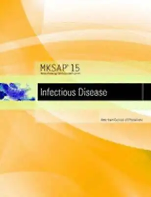 $1.11 • Buy MKSAP 15 Medical Knowledge Self-assessment Program: Infectious Diseases: Used