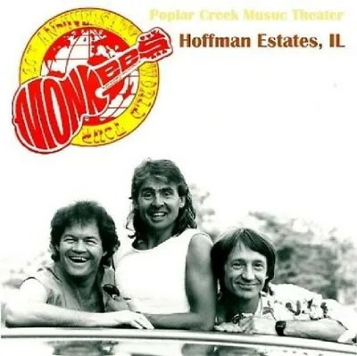 The Monkees  Live In Hoffman Estates Illinois 1986  August 7th   cd • $21.97