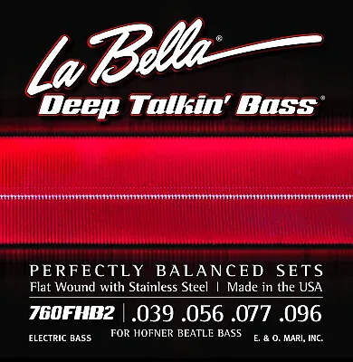 La Bella 760HFB2 Deep Talkin' Beatle Bass Flatwound Bass Guitar Strings 39-96 • $45.95