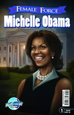 Michelle Obama: By Neal Bailey • $16.97