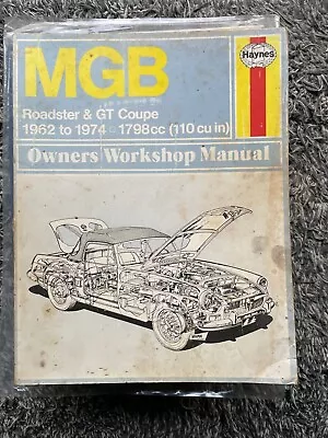 Vintage Haynes Workshop Manual For 1962-1973 MGB And MGB-GT • $30