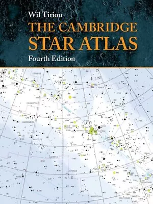 The Cambridge Star Atlas - Tirion Wil (Spiral) • $45.99