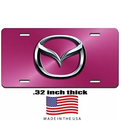 Mazda Auto Vehicle Art Aluminum License Plate Car Truck SUV Pink Tag • $16.95