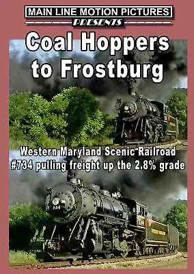 Coal Hoppers To Frostburg Western Maryland Scenic #734 Helmstetter's Curve • $23.93