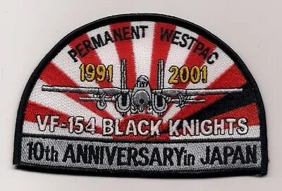 USN VF-154 PERMANENT WESTPAC 1991 - 2001 Patch F-14 TOMCAT FIGHTER SQN • $5.99