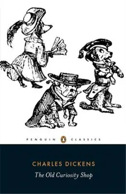 The Old Curiosity Shop: A Tale (Penguin Classics) Charles Dickens Used; Good B • £3.36