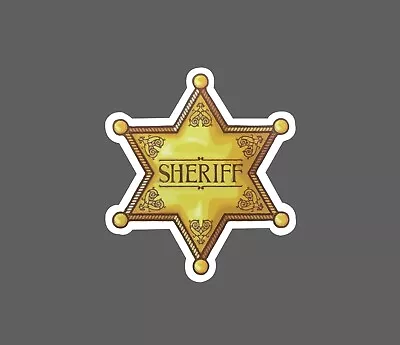 Sheriff Badge Sticker Star Waterproof NEW - Buy Any 4 For $1.75 EACH Storewide! • $2.95