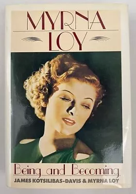 Myrna Loy: Being And Becoming By Loy Myrna Hardback Book The Fast Free Shipping • $27.04