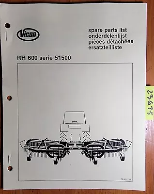 Vicon RH600 Series 51500 Rake Parts Manual 70.001.787 • $15
