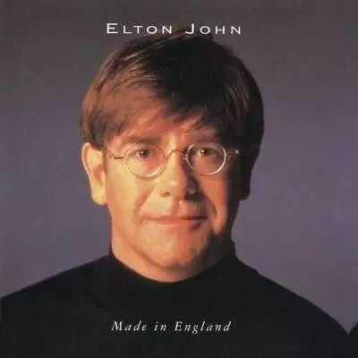 Made In England - Audio CD By Elton John - VERY GOOD • $3.48