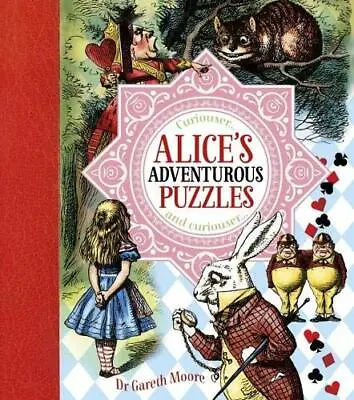 £5.95 • Buy Alice In Wonderland Puzzle Book - Curious Puzzles Gareth Moore