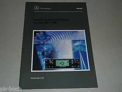 Shop Manual Introduction Mercedes Benz Navi APS In The Vito 638 Booth 01/1999 • $26.64