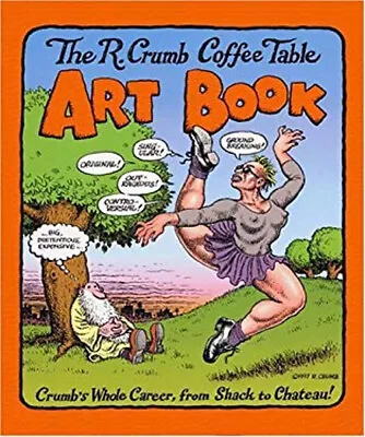 The R. Crumb Coffee Table Art Book Hardcover Robert Crumb • $30.16
