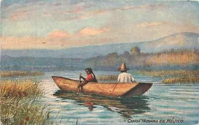 Mexico Native American Tuck Oilette Boat  #9628 C-1910 Postcard 22-8068 • $9.22