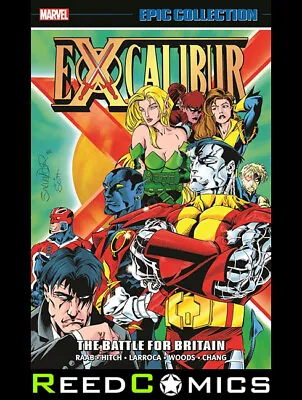EXCALIBUR EPIC COLLECTION THE BATTLE FOR BRITAIN GRAPHIC NOVEL (504 Pages) • £32.99