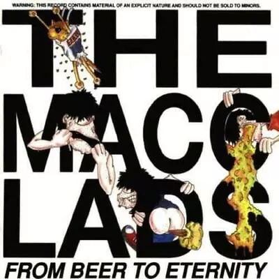 The Macc Lads - From Beer To Eternity (new/sealed) Cd • £19.99