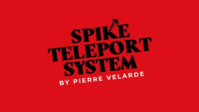 Spike Teleport System By Pierre Velarde - Trick • $250