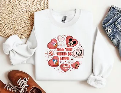 All You Need Is Love Disney Sweatshirt Mickey Mouse Hoodie Disney Valentine Gift • $19.99