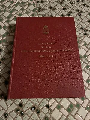 £4 • Buy The History Of The Royal Agricultural Society Of England 1839-1939 By Watson