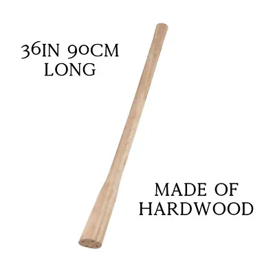 Hardwood Replacement Handle Shaft Wood For Pick Axe Grubbing Mattock 90cm 36in • £8.99