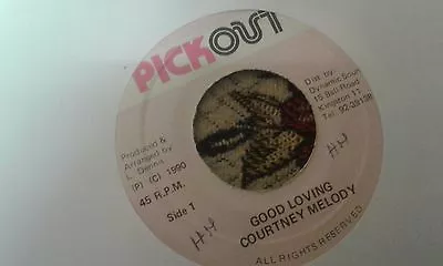 Courtney Melody  Good Loving  7   Pickout Record Label • £11.99