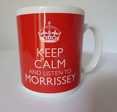 Keep Calm And Listen To Morrissey Mug Gift Present Carry On Retro Style Music • £9.99