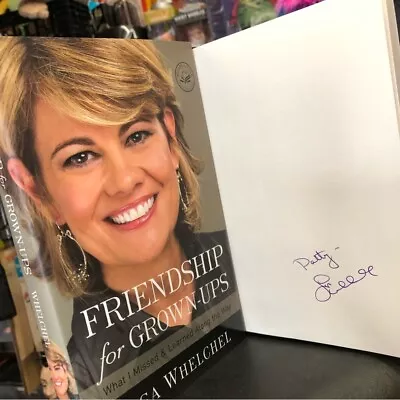 2010 Lisa Whelchel Signed Book Friendship For GrownUps - Facts Of Life Survivor • $24.95