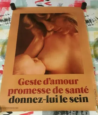 Affiche Enfance Bebe Geste D'amour Promesse De Sante Donnez Lui Le Sein 1979 • $32.06