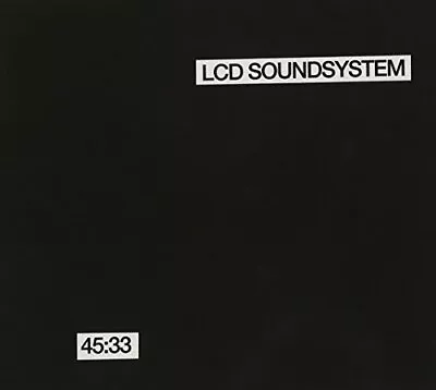 LCD Soundsystem - 45:33 - LCD Soundsystem CD VMVG The Cheap Fast Free Post The • £4.76