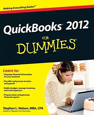 Quickbooks 2012 For Dummies By Nelson MBA Stephen L. Book The Cheap Fast Free • £6.30