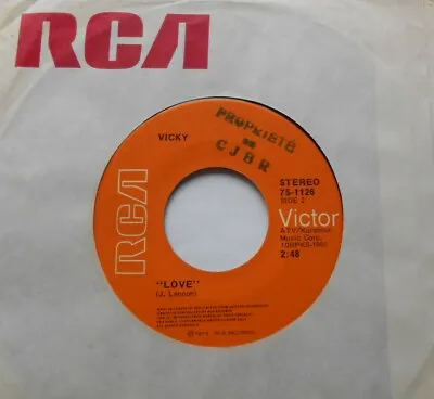 CANADA!!! Ex PROMO VICKY (LEANDROS) Love (JOHN LENNON BEATLES) 1973 RCA 45 • $12.50