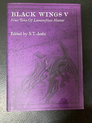 Black Wings V Edited By S.T. Joshi - Signed - 1st Edition! • $95